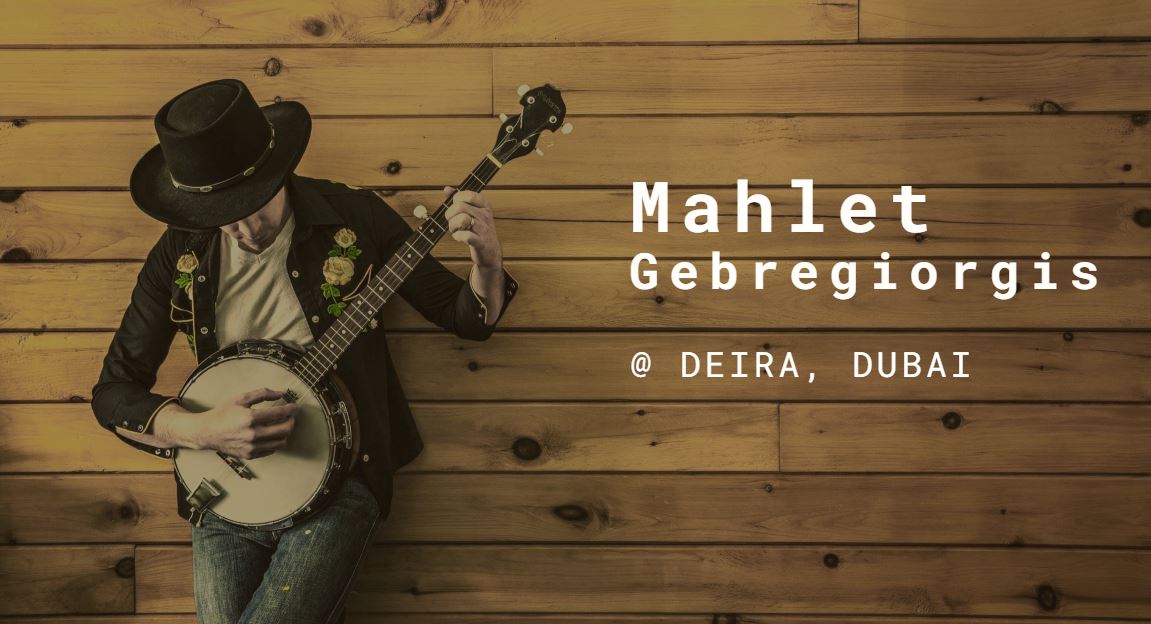 Mahlet Gebregiorgis - Deira Dubai Performance 2024
