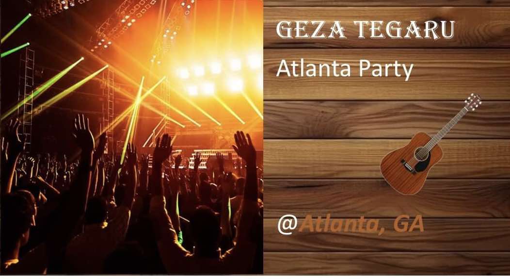 Geza Tegaru Atlanta Party 2024